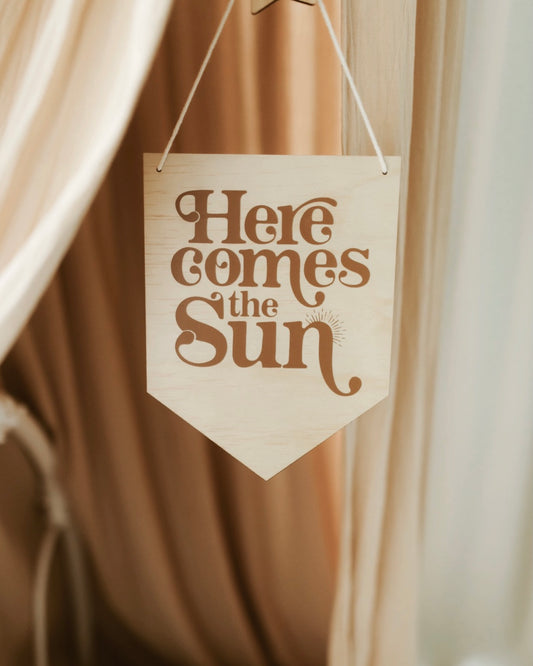Here Comes The Sun Banner